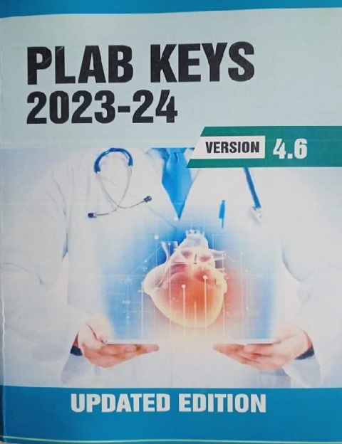 PLAB KEYS 2023-24 Version 4.6 UPDATED EDITION