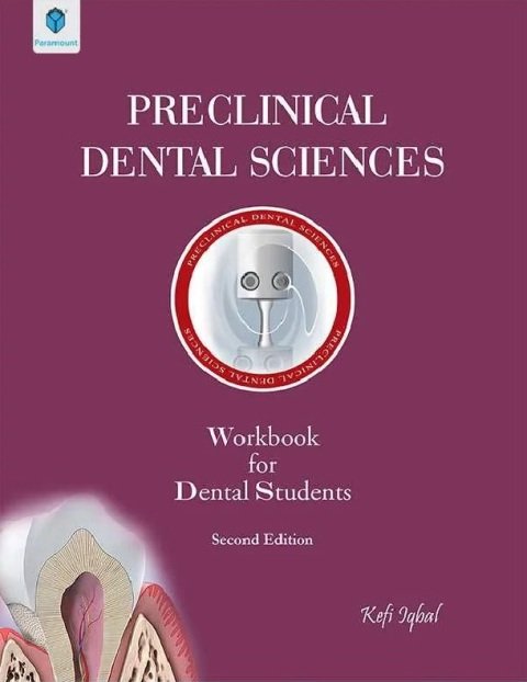 PRECLINICAL DENTAL SCIENCES.
