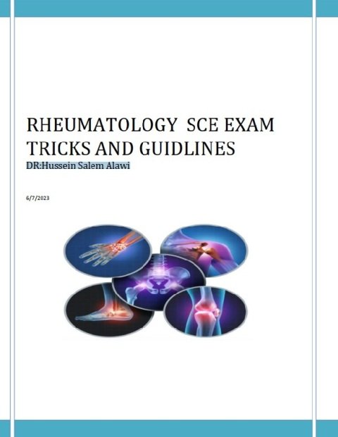 Rheumatology SCE EXAM Tricks and Guidlines.