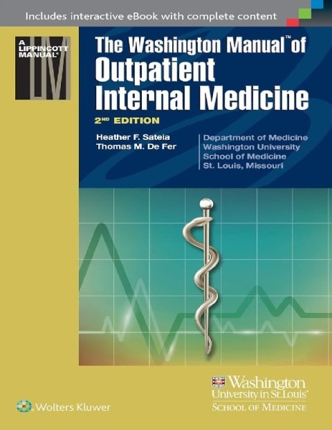 The Washington Manual of Outpatient Internal Medicine Second Edition.