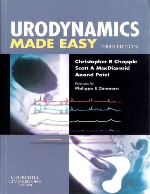 Urodynamics Made Easy 3rd Edition.