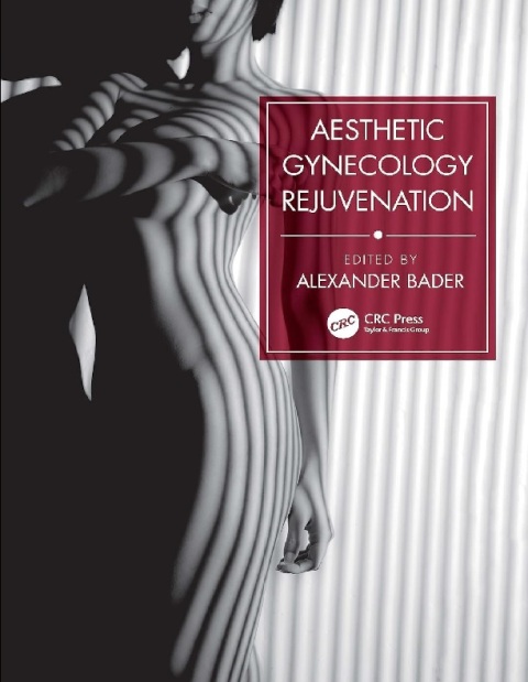 Aesthetic Gynecology Rejuvenation.