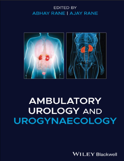 Ambulatory Urology and Urogynaecology.