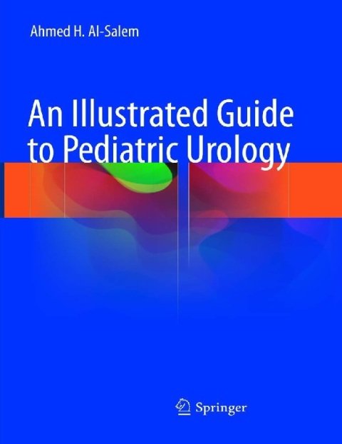 An Illustrated Guide to Pediatric Urology