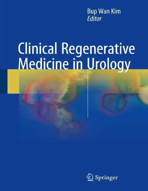 Clinical Regenerative Medicine in Urology.