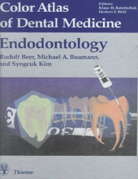 Endodontology (Color Atlas of Dental Medicine).