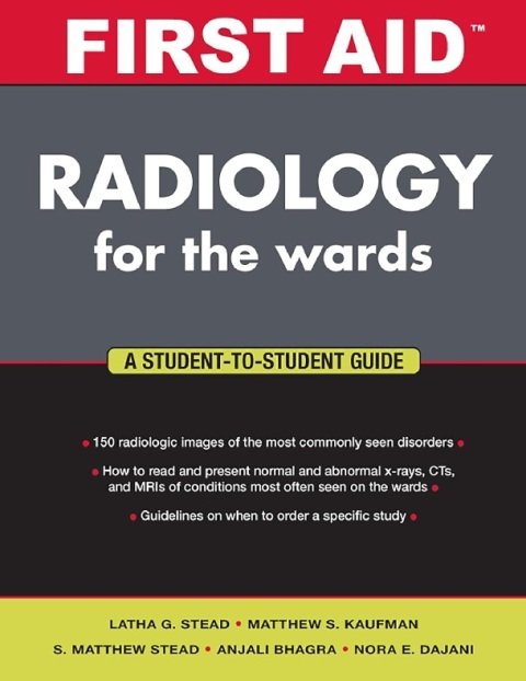 First Aid Radiology for the Wards (First Aid Series).