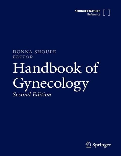 Handbook of Gynecology 2nd Edition.