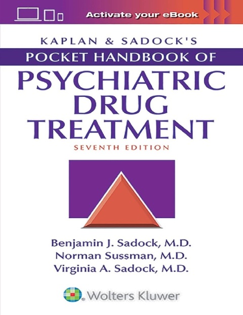 Kaplan & Sadock's Pocket Handbook of Psychiatric Drug Treatment.