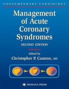 Management of Acute Coronary Syndromes (Contemporary Cardiol