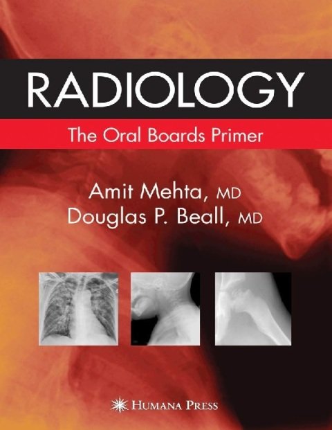 Radiology The Oral Boards Primer.