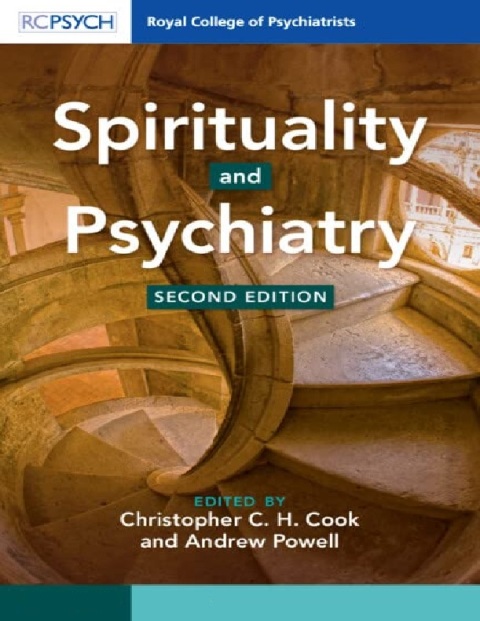 Spirituality and Psychiatry 2nd Edition.