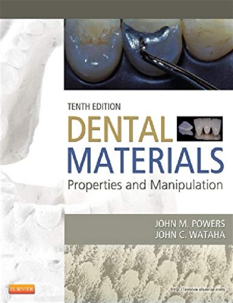 Dental Materials Properties and Manipulation, 10th Edition.