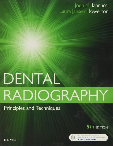 Dental Radiography Principles and Techniques, 5e.
