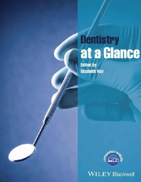 Dentistry at a Glance (At a Glance (Dentistry))