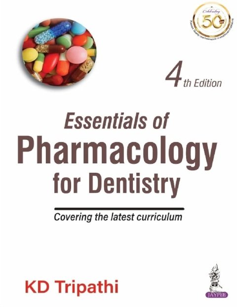 Essentials of Pharmacology for Dentistry (Covering the latest Curriculum).