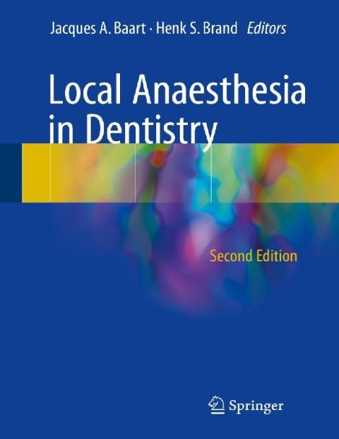 Local Anaesthesia in Dentistry.