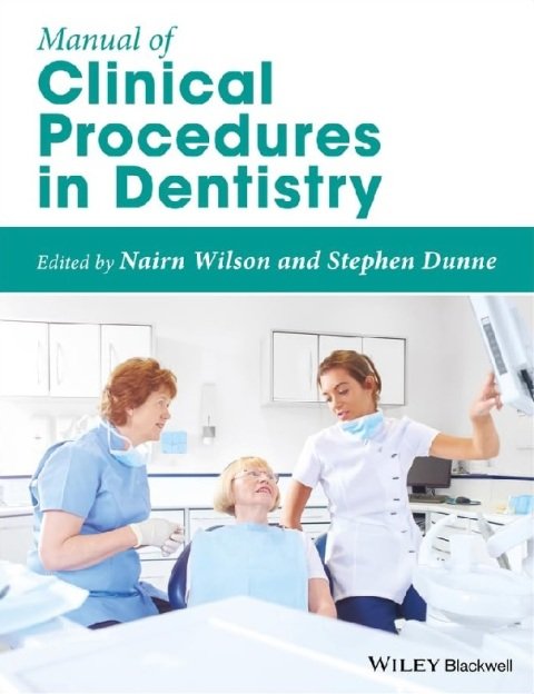 Manual of Clinical Procedures in Dentistry.