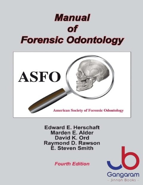 Manual of Forensic Odontology