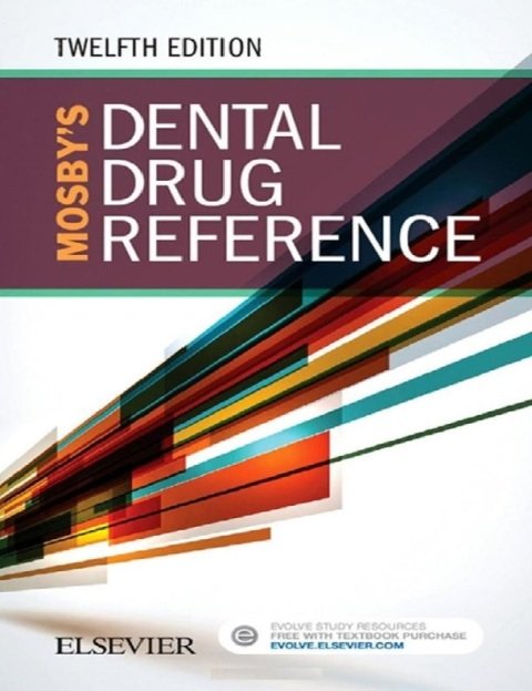 Mosby's Dental Drug Reference.