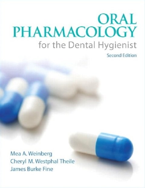 Oral Pharmacology for the Dental Hygienist.
