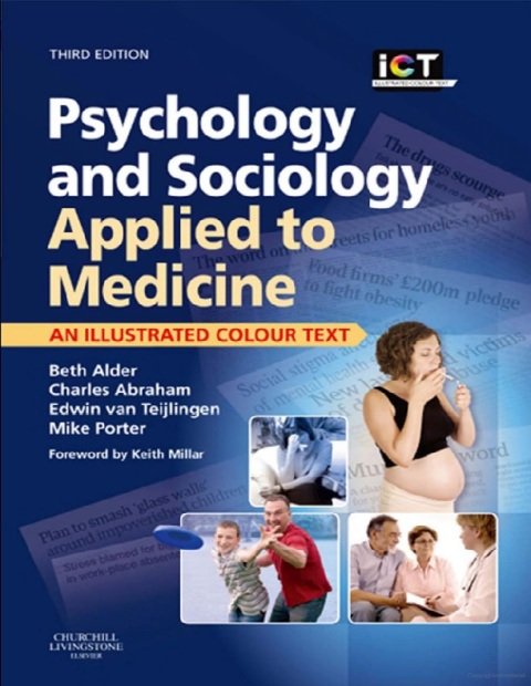Psychology and Sociology Applied to Medicine An Illustrated Colour Text.