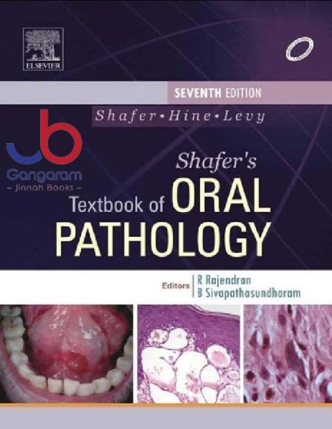 Shafer's Textbook of Oral Pathology