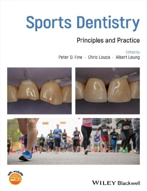 Sports Dentistry Principles and Practice.