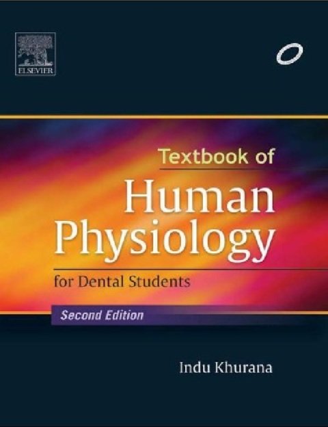 Textbook of Human Physiology for Dental Students.