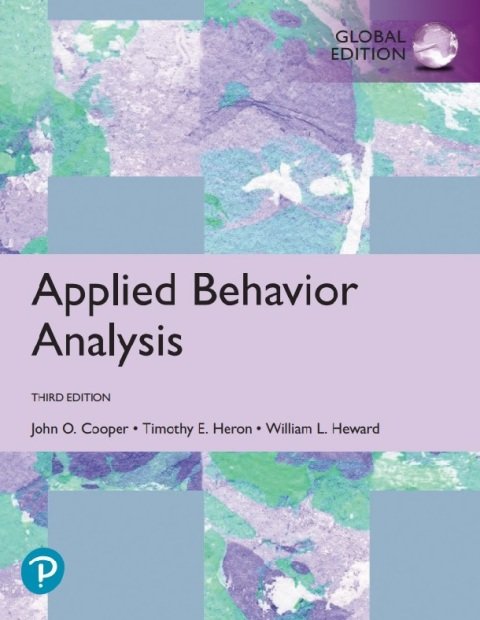 Applied Behavior Analysis 3rd Edition.