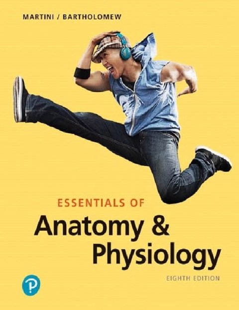 Essentials of Anatomy & Physiology.