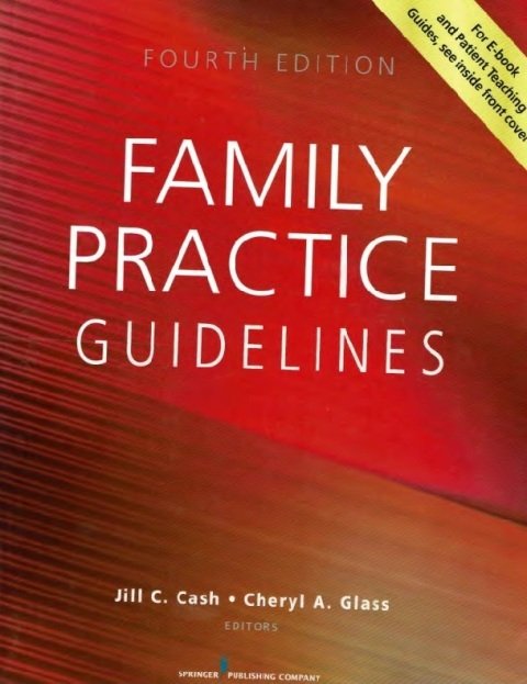 Family Practice Guidelines 4th Edition.