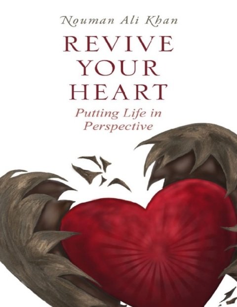 Revive Your Heart Putting Life in Perspective.