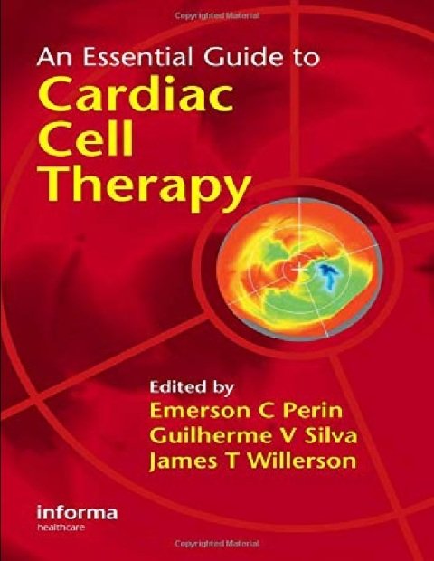 An Essential Guide to Cardiac Cell Therapy.