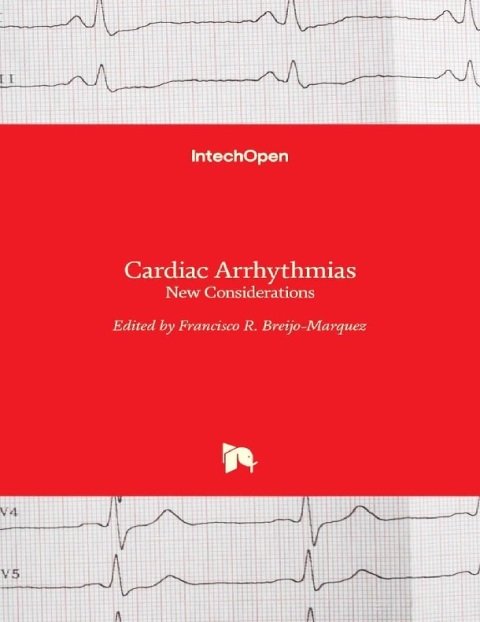 Cardiac Arrhythmias New Considerations.