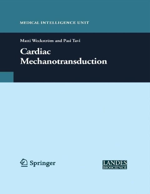 Cardiac Mechanotransduction.