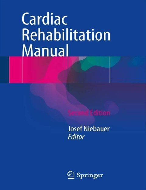 Cardiac Rehabilitation Manual.