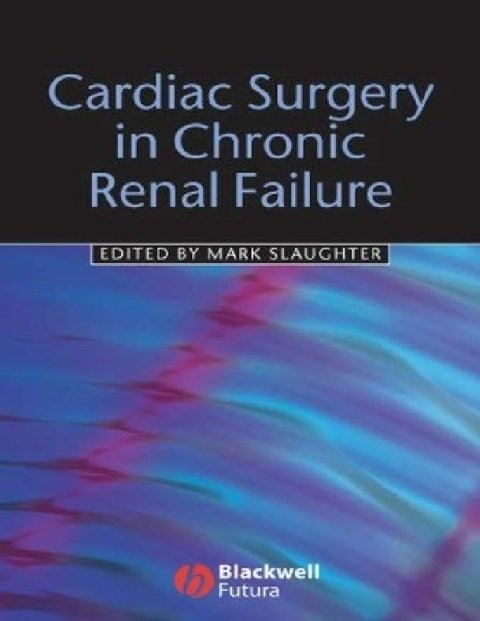 Cardiac Surgery in Chronic Renal Failure.