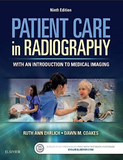 Patient Care in Radiography With an Introduction to Medical Imaging.