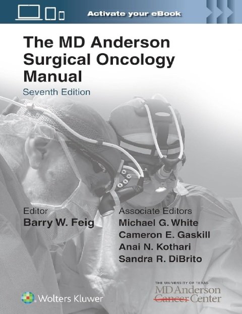 The MD Anderson Surgical Oncology Manual.