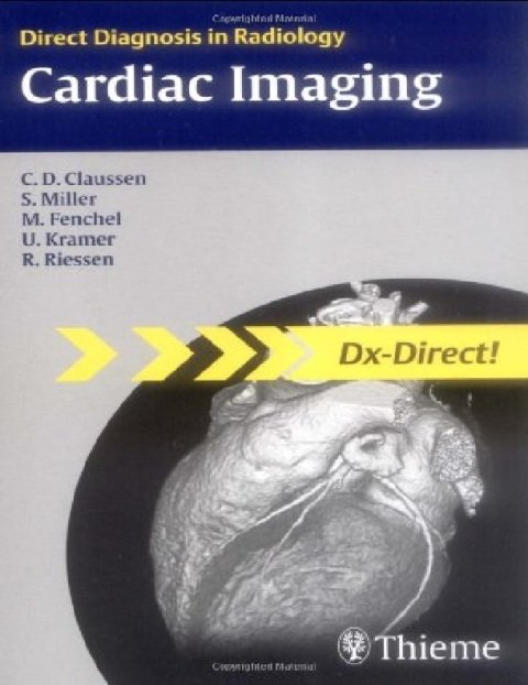 Cardiac Imaging (Direct Diagnosis in Radiology)
