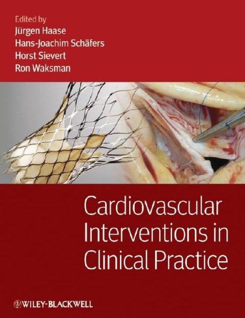 Cardiovascular Interventions in Clinical Practice.