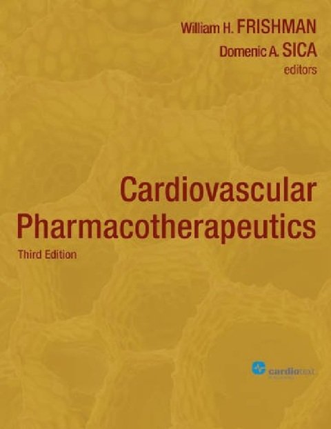 Cardiovascular Pharmacotherapeutics.
