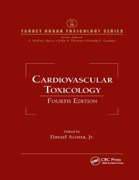 Cardiovascular Toxicology (Target Organ Toxicology).