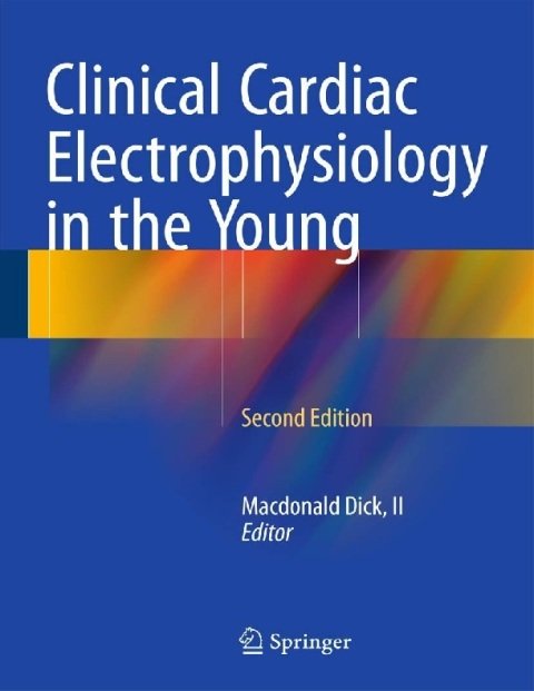 Clinical Cardiac Electrophysiology in the Young.