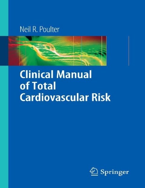 Clinical Manual of Total Cardiovascular Risk.