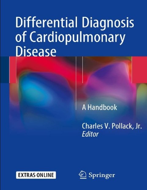 Differential Diagnosis of Cardiopulmonary Disease A Handbook.