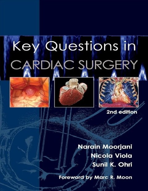 Key Questions in Cardiac Surgery.