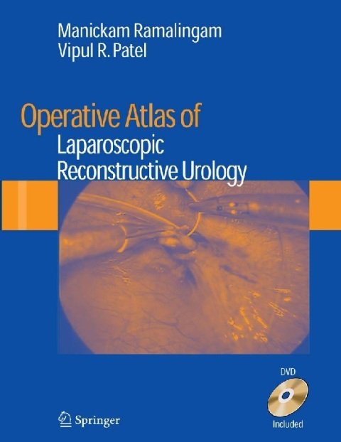 Operative Atlas of Laparoscopic Reconstructive Urology.