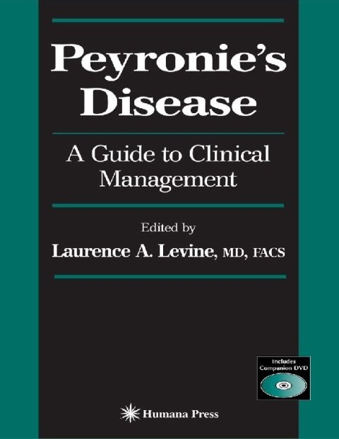 Peyronie's Disease A Guide to Clinical Management (Current Clinical Urology).
